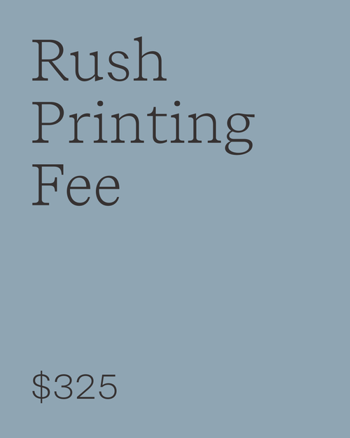 Rush printing fee