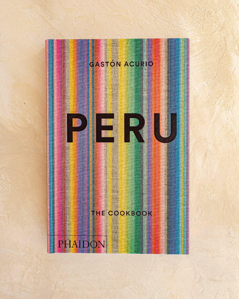 Peru: The Cookbook